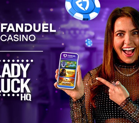 FanDuel Casino welcomes Lady Luck HQ as newest ambassador in exclusive deal